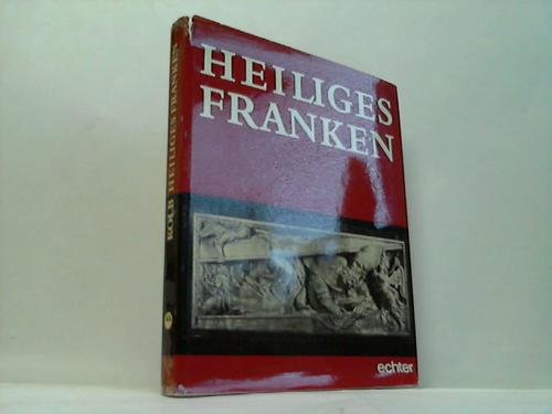 9783921056097: Heiliges Franken.