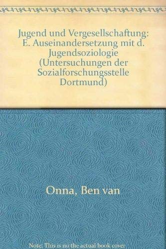 Beispielbild fr Jugend und Vergesellschaftung. Eine Auseinandersetzung mit der Jugendsoziologie zum Verkauf von Kultgut