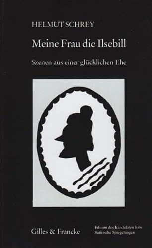 Stock image for Meine Frau die Ilsebill. Szenen aus einer glcklichen Ehe (Book on Demand) for sale by medimops
