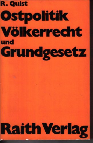 Beispielbild fr Ostpolitik, Vlkerrecht und Grundgesetz zum Verkauf von medimops