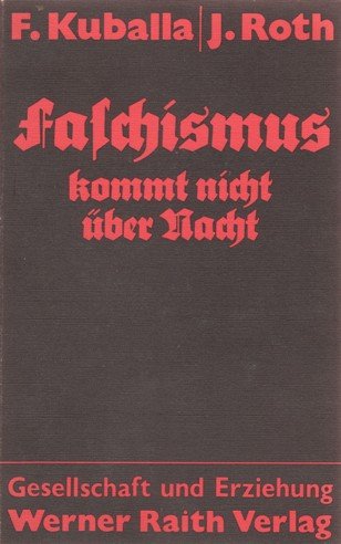 Stock image for Faschismus kommt nicht ber Nacht for sale by Versandantiquariat Gebraucht und Selten