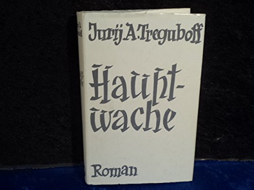 Beispielbild fr Hauptwache : Roman. zum Verkauf von Antiquariat Buchhandel Daniel Viertel