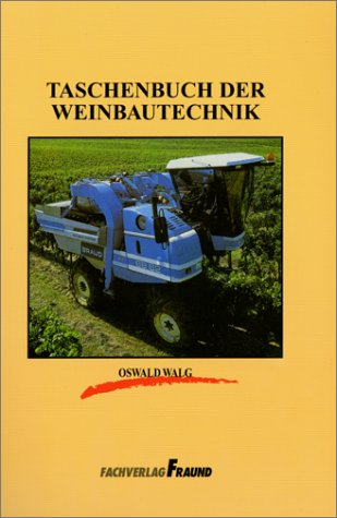 Beispielbild fr Taschenbuch der Weinbautechnik zum Verkauf von medimops