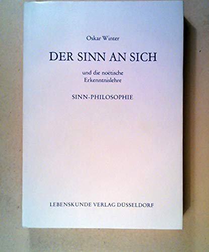 Der Sinn an sich