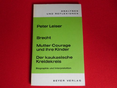 9783921202036: Brecht: Mutter Courage und ihre Kinder und Der kaukasische Kreidekreis (Analysen und Reflexionen, Band 2)