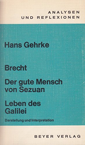 Beispielbild fr der gute mensch von sezuan. leben des galilei. dastellung und interpretation. zum Verkauf von medimops