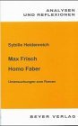 9783921202258: Max Frisch: Homo Faber. Anmerkungen zum Roman