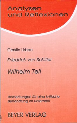 9783921202388: Analysen und Reflexionen, Bd.5, Friedrich Schiller 'Wilhelm Tell'