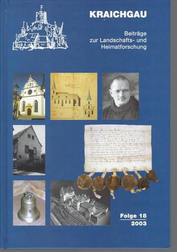 Beispielbild fr Kraichgau. Beitrge zur Landschafts- und Heimatforschung: 18 zum Verkauf von medimops