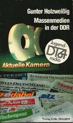 Beispielbild fr Massenmedien in der DDR (--in der DDR) (German Edition) zum Verkauf von medimops