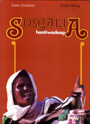 Somalia hantiwadaag (German Edition) (9783921265185) by Irma-Marie Grossherr