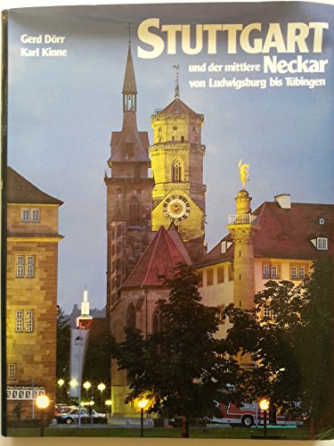 Imagen de archivo de Stuttgart Und Der Mittlere Neckar Von Ludwigsburg Bis Tbingen a la venta por Z-A LLC