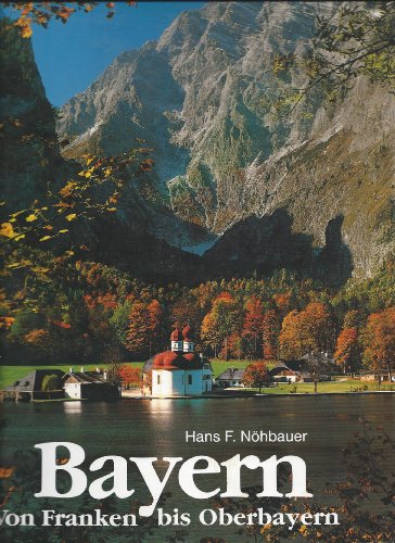 9783921268452: Bavaria [Lingua Inglese]