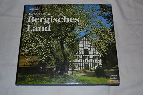 9783921268896: Farbbild-Reise Bergisches Land - Texte in Deutsch / Englisch / Franzsisch