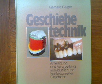 Geschiebetechnik. Anfertigung und Verarbeitung individueller und konfektionierter Geschiebe