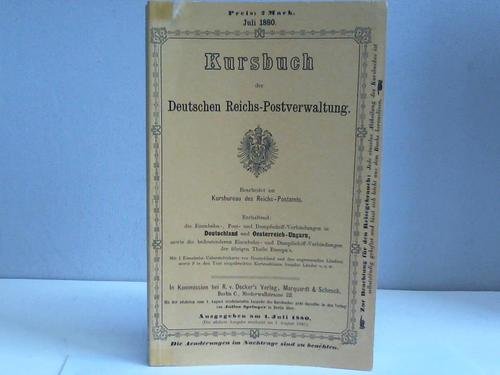 Kursbuch der Deutschen Reichs-Postverwaltung 1880 - o. A.