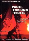 Beispielbild fr Pauli, Tod und Teufel. zum Verkauf von ThriftBooks-Dallas