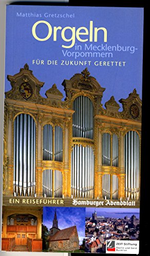 Imagen de archivo de Orgeln in Mecklenburg-Vorpommern a la venta por Versandantiquariat Felix Mcke