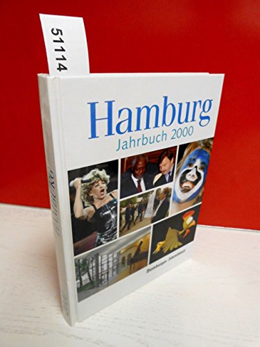Beispielbild fr Hamburg 2000 - Portrt einer Weltstadt - Zwlf Monate Hamburger Leben in Wort und Bild zum Verkauf von Sammlerantiquariat