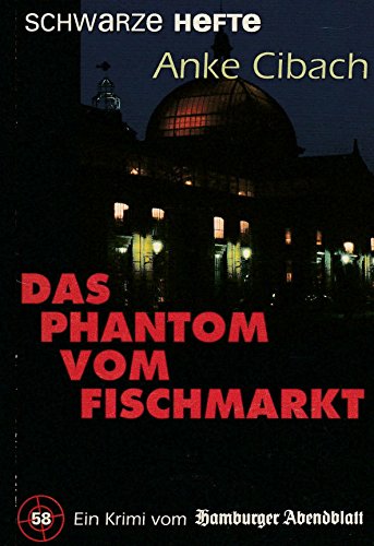 9783921305362: Das Phantom vom Fischmarkt.