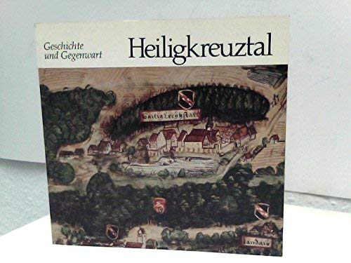 Stock image for Heiligkreuztal. Geschichte und Gegenwart. Mit zahlr. Tafeln. for sale by WILFRIED MELCHIOR  ANTIQUARIAT & VERLAG