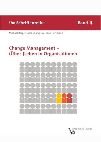 9783921313749: Change Management - (ber-) Leben in Organisationen