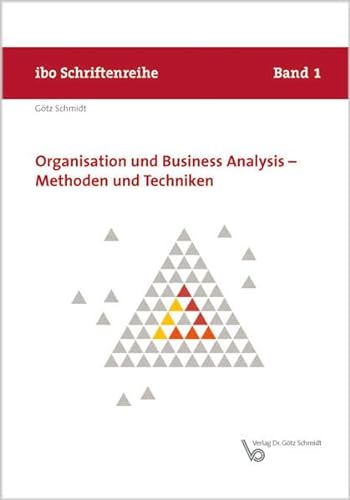 9783921313787: Organisation und Business Analysis - Methoden und Techniken