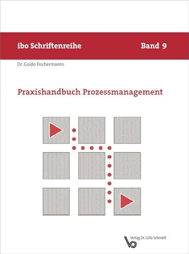 Beispielbild fr Praxishandbuch Prozessmanagement zum Verkauf von medimops