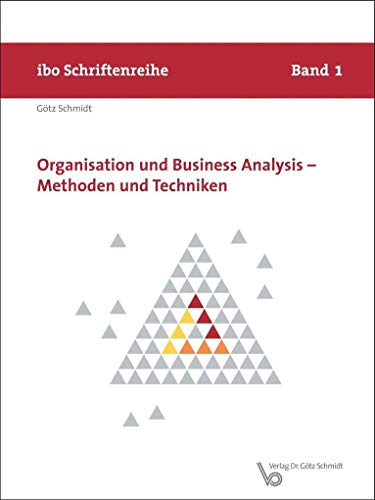 9783921313930: Organisation und Business Analysis - Methoden und Techniken
