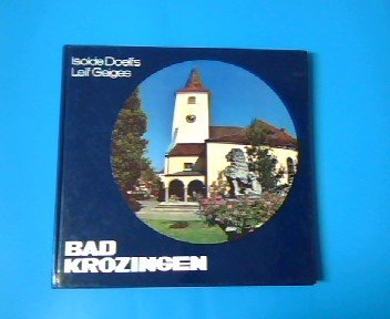 9783921340264: Bad Krozingen: Zwischen Rhein u. Belchen (German Edition)