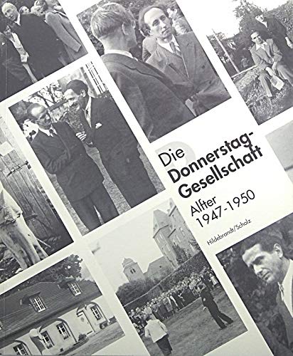 9783921342572: Die Donnerstag-Gesellschaft; Alfter 1947-1950