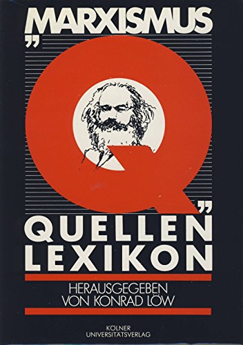 Beispielbild fr Marxismus Quellenlexikon. [Paperback] zum Verkauf von tomsshop.eu