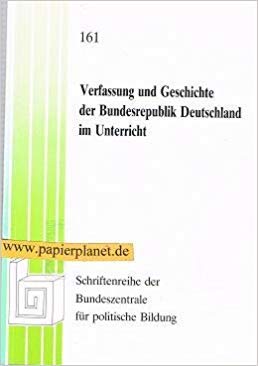 Beispielbild fr Verfassung und Geschichte der Bundesrepublik Deutschland im Unterricht zum Verkauf von Bernhard Kiewel Rare Books