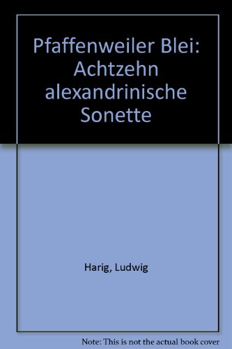 pfaffenweiler blei. 18 alexandrische sonette. (erstausgabe).