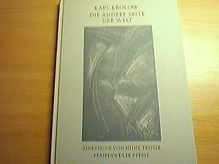 Beispielbild fr Die andere Seite der Welt - Gedichte. Mit 5 Original-Zinkstichen von Heinz Treiber. (Signiertes Exemplar, Vorzugsausgabe mit 1 beiliegenden, signierten Orig.-Kupferstich) zum Verkauf von Antiquariat Andreas Schwarz