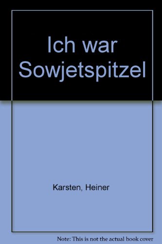 9783921369548: Ich war Sowjetspitzel