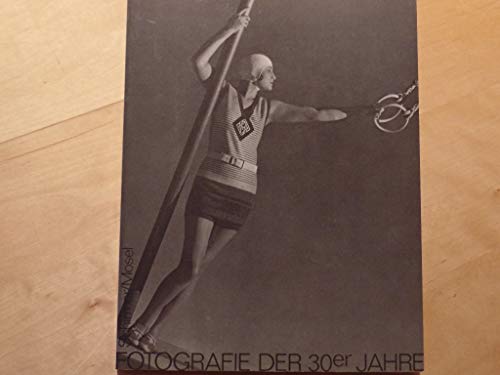 Stock image for Fotografie der Dreiiger Jahre. Eine Anthologie for sale by medimops