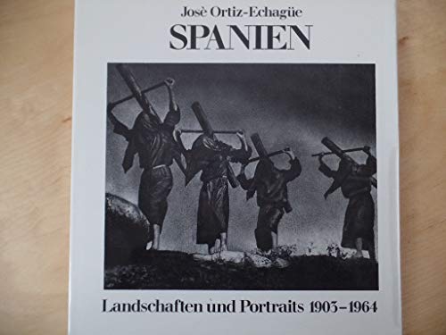 Stock image for Spanien. Landschaften und Portraits 1903-1964 for sale by medimops