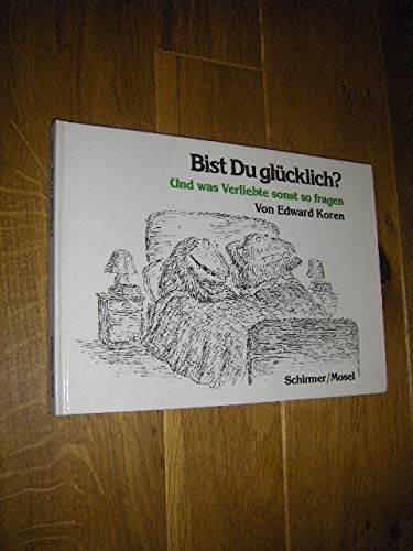 Beispielbild fr Bist du glcklich? und andere Fragen von Verliebten zum Verkauf von Versandantiquariat Felix Mcke