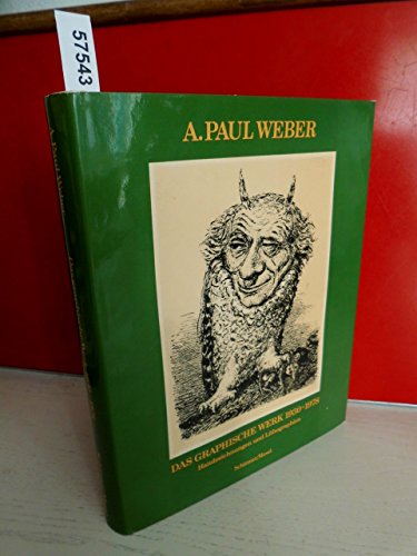 9783921375464: A. Paul Weber: Das graphische Werk 1930-1978 : Handzeichnungen und Lithographien