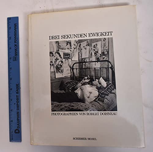 Beispielbild fr Drei Sekunden Ewigkeit. Photographien von Robert Doisneau. zum Verkauf von Klaus Kuhn Antiquariat Leseflgel