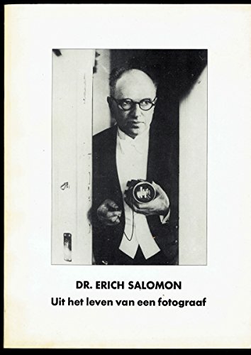 Dr. Erich Salomon 1886 -1944