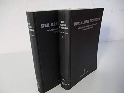 Beispielbild fr Der kleine Eichborn - Wirtschaft und Wirtschaftsrecht Englisch-Deutsch zum Verkauf von Bernhard Kiewel Rare Books