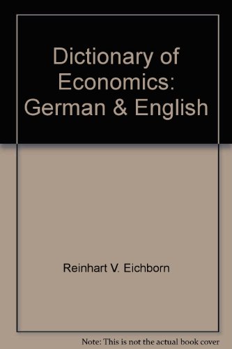 Stock image for Dictionary of Economics: German & English (Dictionary of Economics) for sale by medimops
