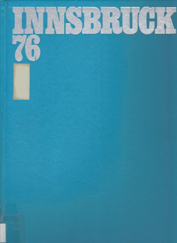 Imagen de archivo de Olympische Winterspiele : Innsbruck '76. a la venta por Antiquariat Buchhandel Daniel Viertel