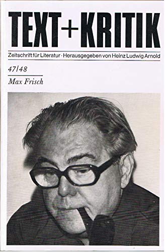 Stock image for Max Frisch (Text + Kritik - Zeitschrift fr Literatur', Heft 47/48) for sale by medimops