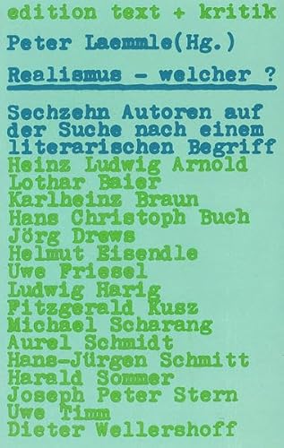 9783921402184: Realismus, welcher?: 16 Autoren auf d. Suche nach e. literar. Begriff (German Edition)