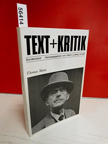 9783921402221: Thomas Mann (Text + Kritik)