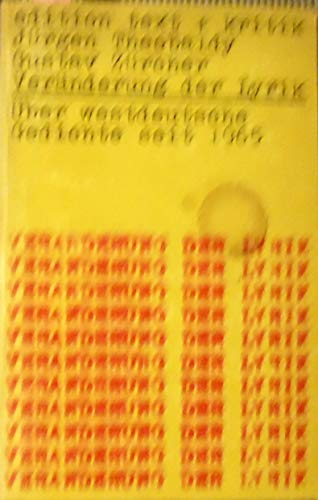 Beispielbild fr Vernderung der Lyrik: ber westdeutsche Gedichte seit 1965 (Edition Text + Kritik) zum Verkauf von Ammareal