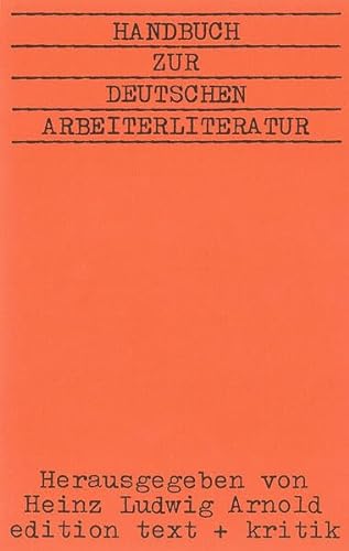 9783921402344: Handbuch zur deutschen Arbeiterliteratur (German Edition)